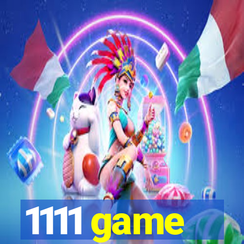 1111 game